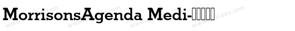 MorrisonsAgenda Medi字体转换